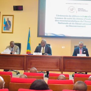 RDC : Parlement et Gouvernement passent au crible l’exécution des recommandations parlementaires